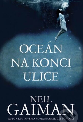 Oceán na konci ulice-Neil Gaiman