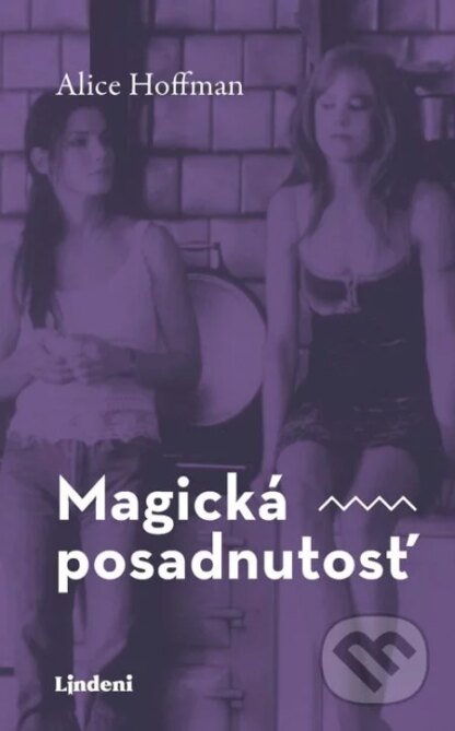 Magická posadnutosť-Alice Hoffman