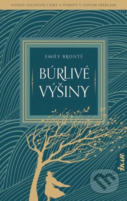 Búrlivé výšiny-Emily Brontë