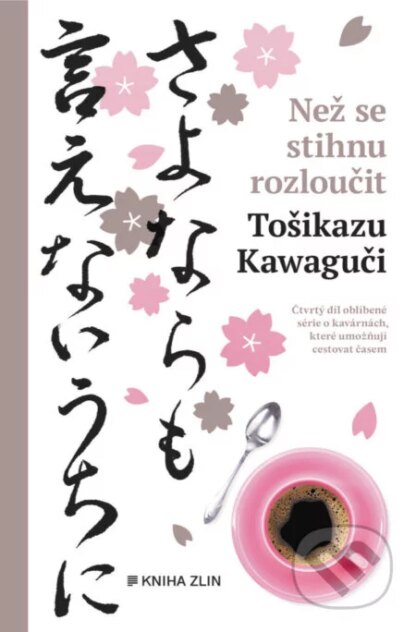 Než se stihnu rozloučit-Toshikazu Kawaguchi