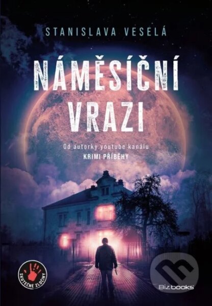 Náměsíční vrazi-Stanislava Veselá