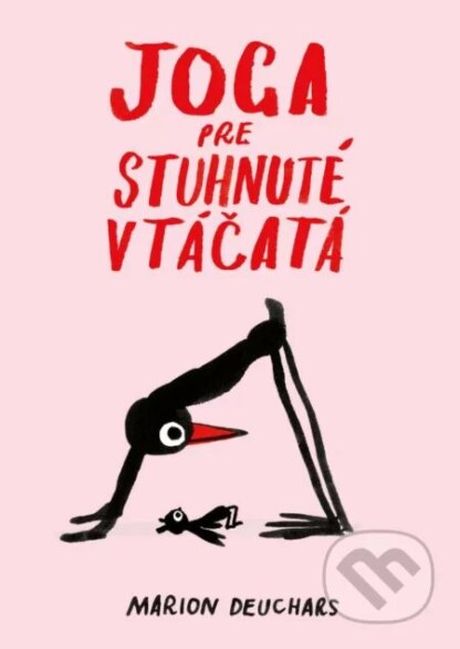 Joga pre stuhnuté vtáčatá-Marion Deuchars