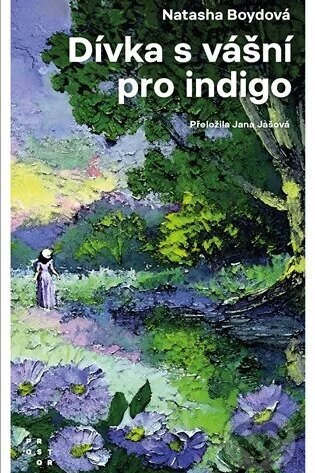 Dívka s vášní pro indigo-Natasha Boyd