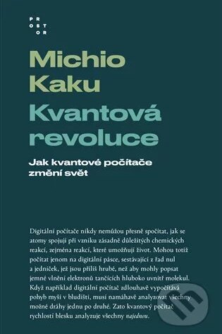 Kvantová revoluce-Michio Kaku