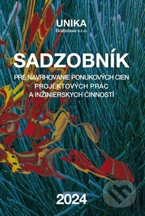 Sadzobník pre navrhovanie ponukových cien projektových prác a inžinierskych činností 2024-Elga Brogyányiová