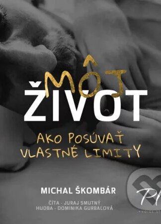 Môj život-Michal Škombár