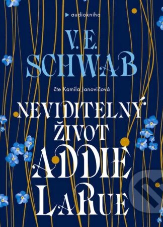 Neviditelný život Addie LaRue-V. E. Schwab