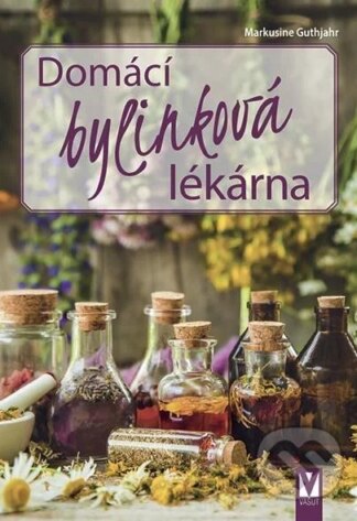 Domácí bylinková lékárna-Markusine Guthjahr