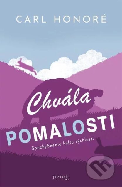 Chvála pomalosti-Carl Honoré