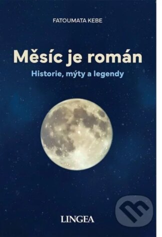 Měsíc je román-Fatoumata Kébé