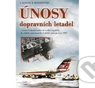 Únosy dopravních letadel v Československu v rámci Československa od vzniku republiky do období samostatného českého státu po roce 1992-Bohdan Koverdynský a Ladislav Keller