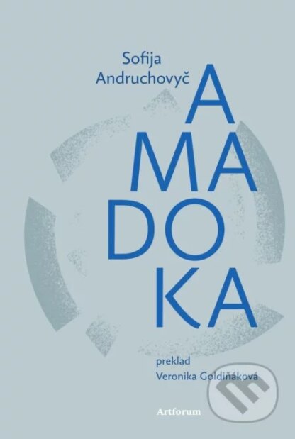 Amadoka-Sofija Andruchovyč