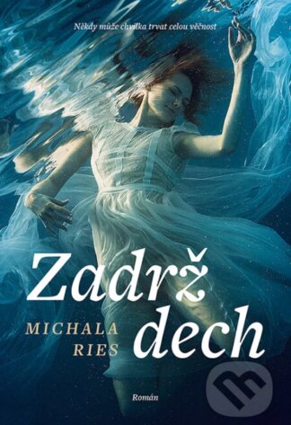 Zadrž dech-Michala Ries