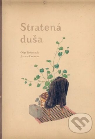 Stratená duša-Olga Tokarczuk