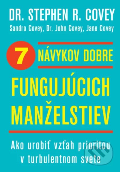 7 návykov dobre fungujúcich manželstiev-Jane Covey