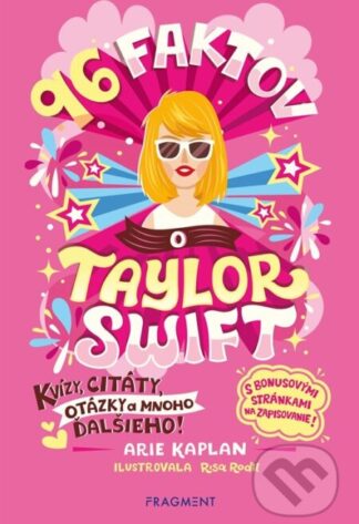 96 faktov o Taylor Swift-Arie Kaplan