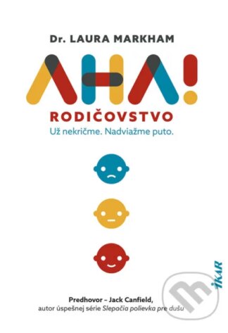 AHA! Rodičovstvo-Laura Markham