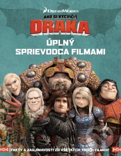 Ako si vycvičiť draka: Úplný sprievodca filmami-