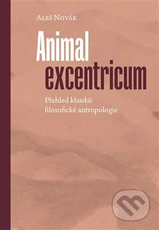 Animal excentricum-Aleš Novák