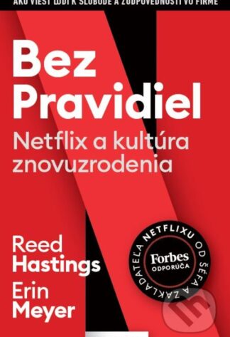 Bez pravidiel-Erin Meyer a Reed Hastings