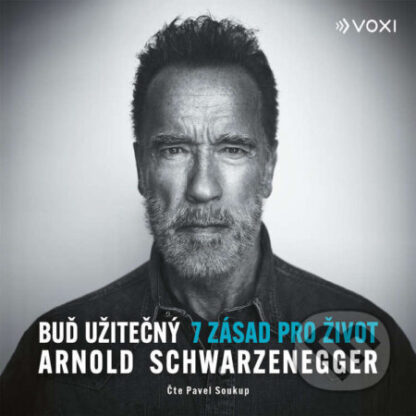 Buď užitečný-Arnold Schwarzenegger