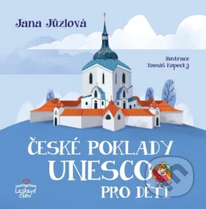 České poklady UNESCO pro děti-Jana Jůzlová