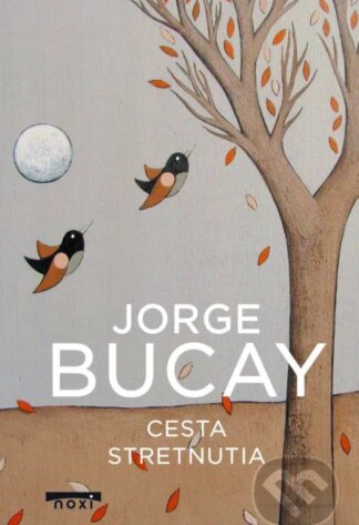 Cesta stretnutia-Jorge Bucay