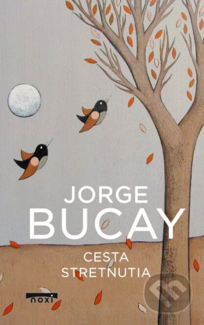 Cesta stretnutia-Jorge Bucay