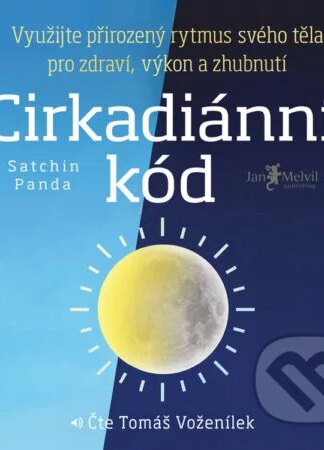 Cirkadiánní kód-Satchin Panda