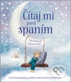 Čítaj mi pred spaním-Charlotte Cooke a Claire Hawkock