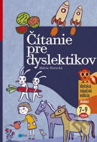 Čítanie pre dyslektikov-Mária Horecká