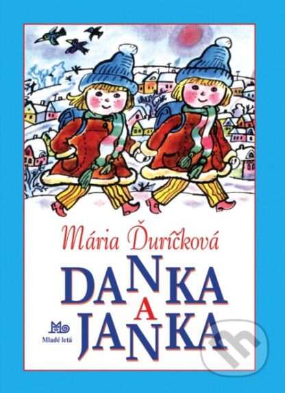 Danka a Janka-Mária Ďuríčková