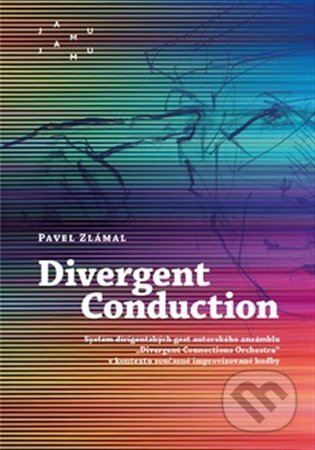 Divergent Conduction-Pavel Zlámal