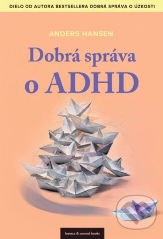 Dobrá správa o ADHD-Anders Hansen