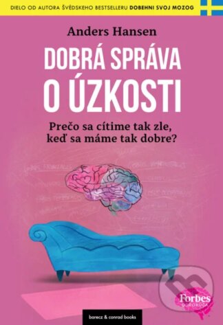 Dobrá správa o úzkosti-Anders Hansen