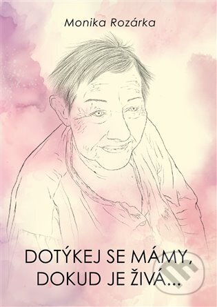 Dotýkej se mámy