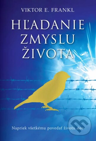 Hľadanie zmyslu života-Viktor E. Frankl