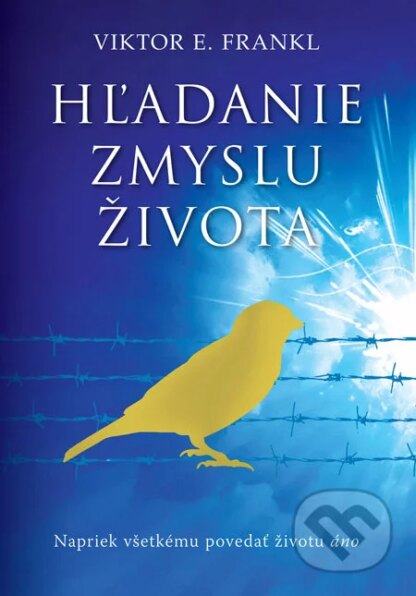 Hľadanie zmyslu života-Viktor E. Frankl