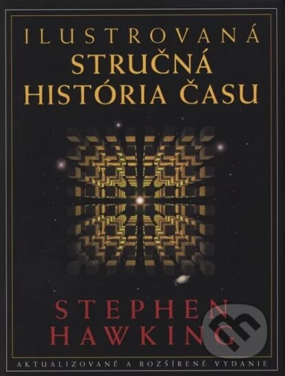 Ilustrovaná stručná história času-Stephen Hawking