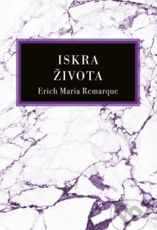 Iskra života-Erich Maria Remarque