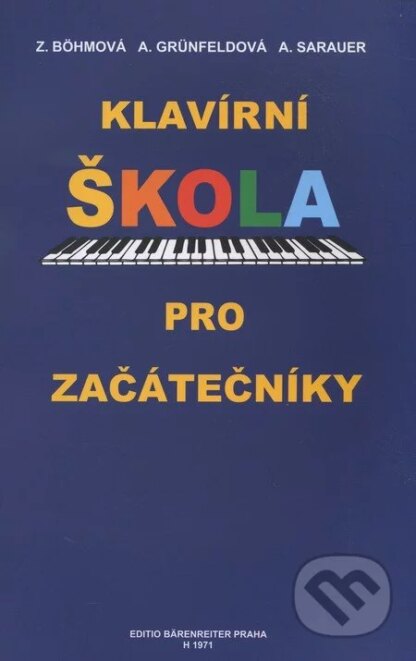 Klavírní škola pro začátečníky-Alois Sarauer