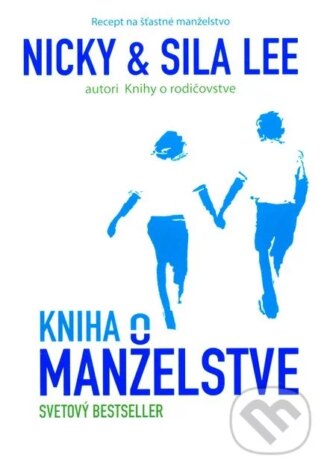 Kniha o manželstve-Nicky Lee a Sila Lee