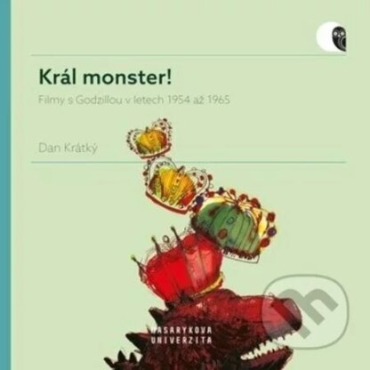 Král monster!-Dan Krátký