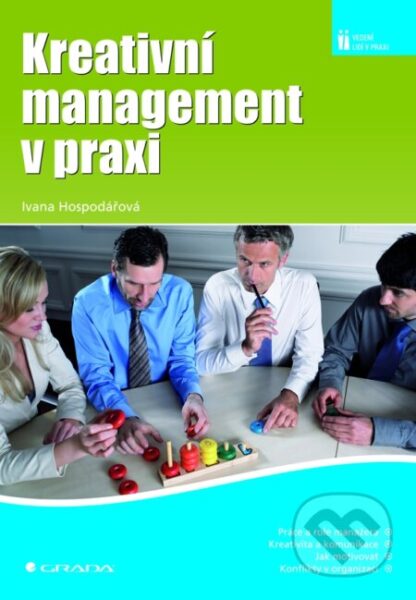 Kreativní management v praxi-Ivana Hospodářová