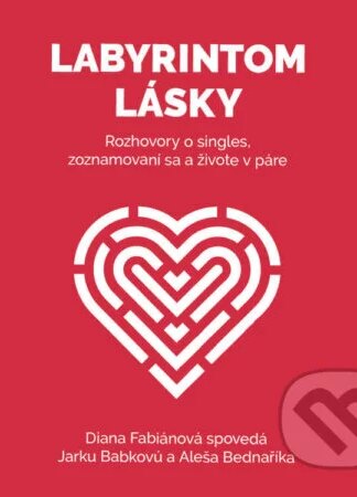 Labyrintom lásky-Aleš Bednařík