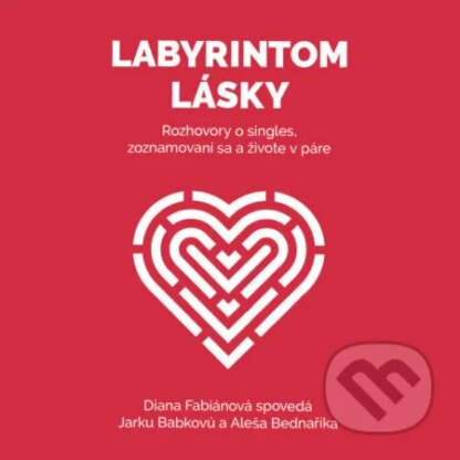 Labyrintom lásky-Aleš Bednařík