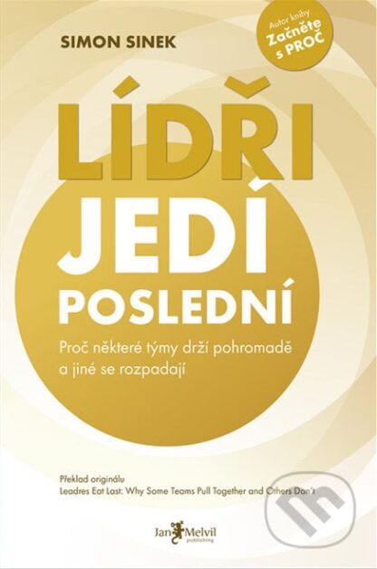 Lídři jedí poslední-Simon Sinek