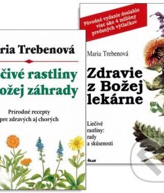 Liečivé rastliny z Božej záhrady + Zdravie z Božej lekárne-Maria Treben