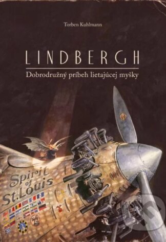 Lindbergh: Dobrodružný príbeh lietajúcej myšky-Torben Kuhlmann