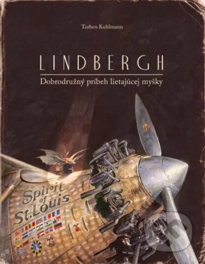 Lindbergh: Dobrodružný príbeh lietajúcej myšky-Torben Kuhlmann